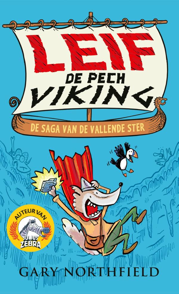 Leif de pechviking - De saga van de vallende ster (deel 1)