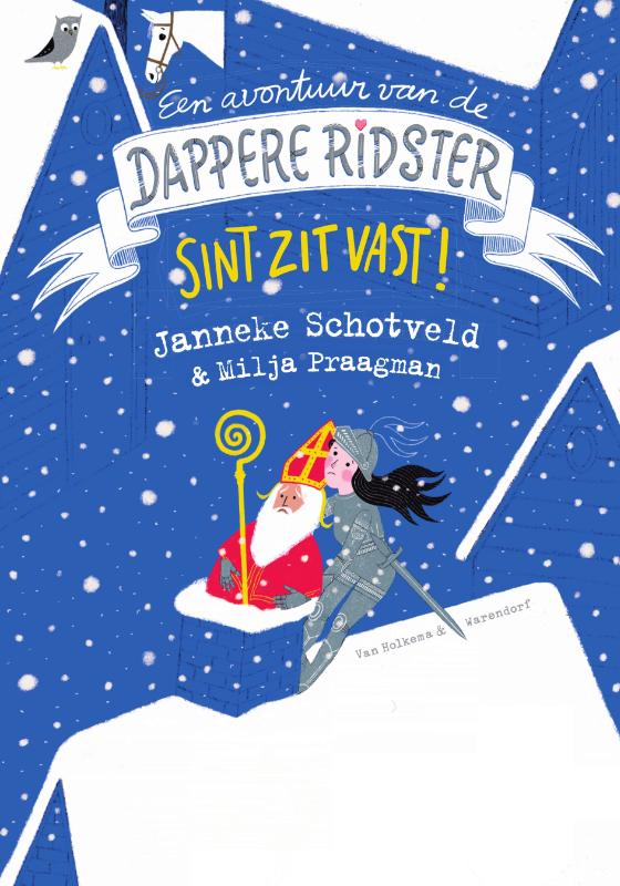 Sint zit vast (Een avontuur van de dappere ridster)