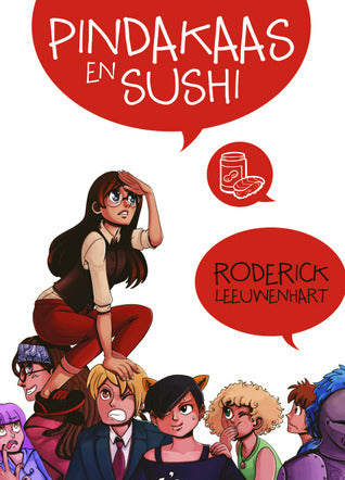 Pindakaas en Sushi (Deel 1)