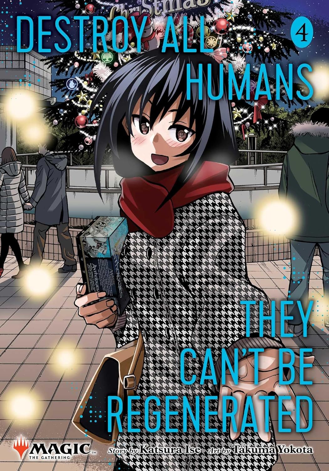 Destroy All Humans. They Can't Be Regenerated. A Magic: The Gathering Manga, Vol. 4 - De Dondersteen