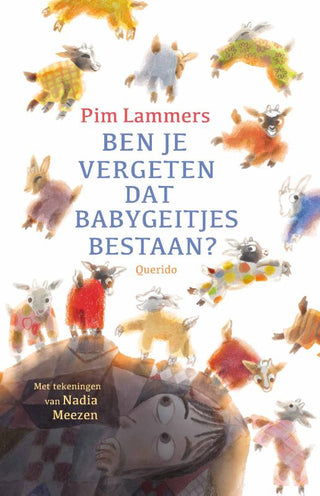 Ben je vergeten dat babygeitjes bestaan?