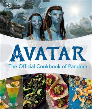 Avatar the Official Cookbook of Pandora