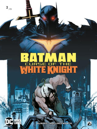 Batman - Curse of the White Knight 2