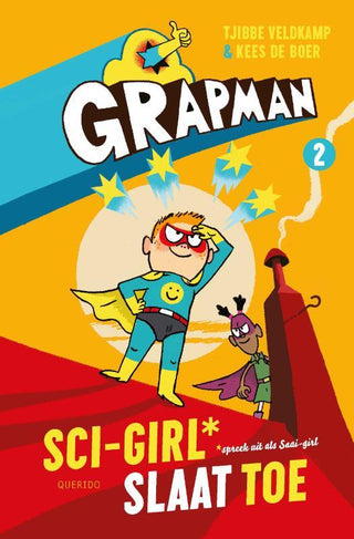 Grapman Sci-Girl slaat toe (deel 2)