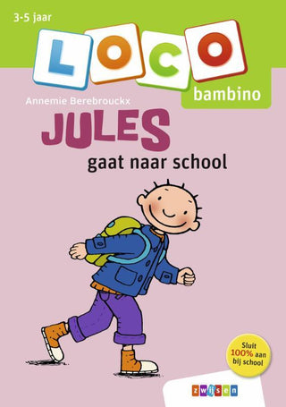 Loco bambino Jules gaat naar school