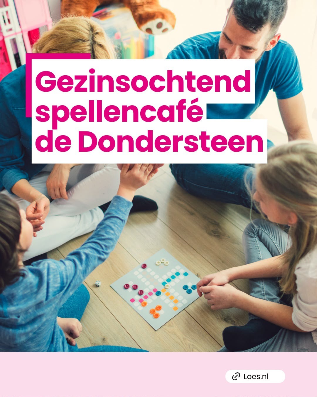 Spellenochtend met Loes