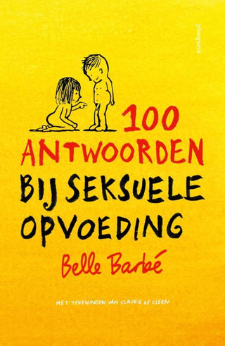 100 antwoorden bij seksuele opvoeding - De Dondersteen