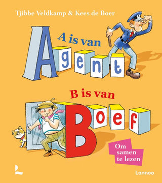 A is van Agent, B is van Boef - De Dondersteen