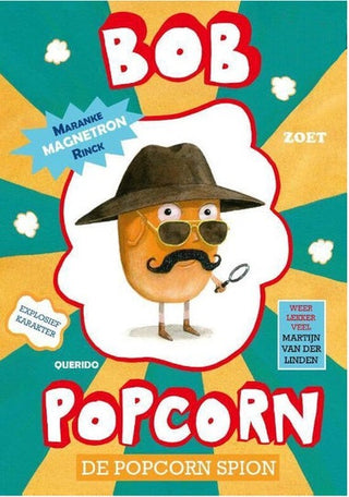 Bob Popcorn De popcorn spion (deel 2) - De Dondersteen
