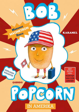 Bob Popcorn in America (deel 3) - De Dondersteen