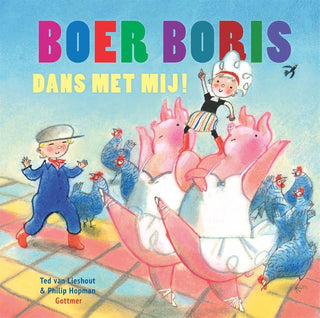 Boer Boris, dans met mij! - De Dondersteen