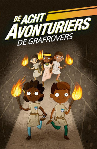 De Acht Avonturiers - De grafrovers (deel 3) - De Dondersteen
