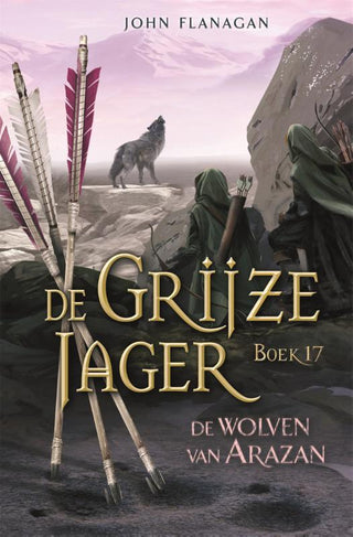 De Grijze Jager - De wolven van Arazan (deel 17) - De Dondersteen
