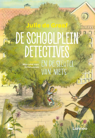 De schoolpleindetectives en de sleutel van niets - De Dondersteen