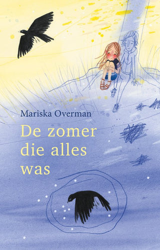 De zomer die alles was - gesigneerd! - De Dondersteen