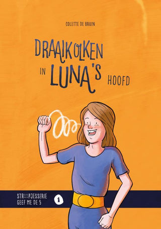 Draaikolken in Luna's hoofd - De Dondersteen