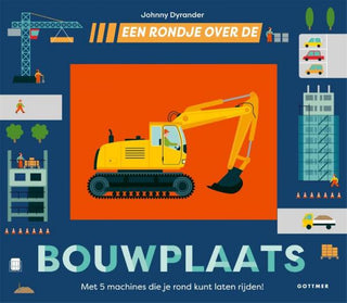 Een rondje over de bouwplaats - De Dondersteen