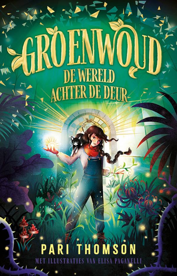 Groenwoud: De wereld achter de deur