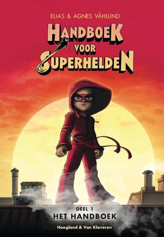 Handboek voor superhelden - De Dondersteen