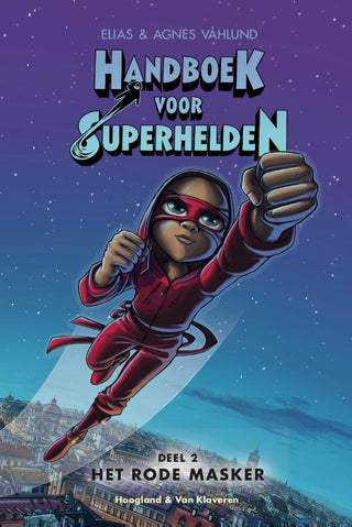 Handboek voor Superhelden - Het rode masker (deel 2) - De Dondersteen