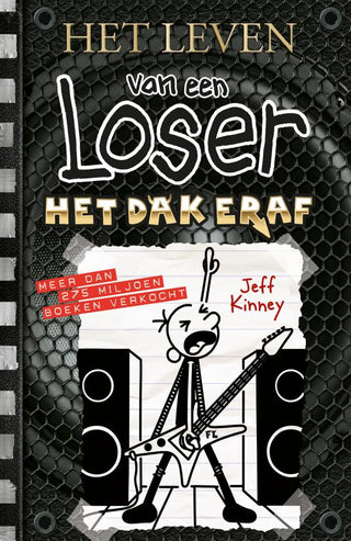 Het leven van een Loser Het dak eraf (deel 17) - De Dondersteen