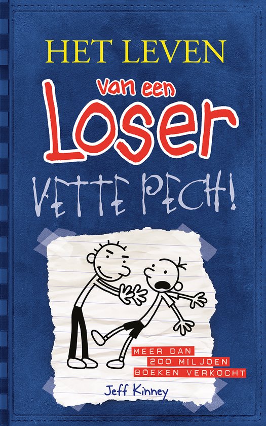 Het leven van een Loser Vette pech! (Deel 2)