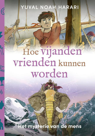 Het mysterie van de mens - Hoe vijanden vrienden kunnen worden (deel 3) - De Dondersteen