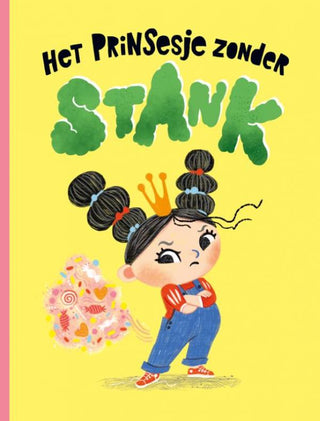 Het prinsesje zonder stank - De Dondersteen