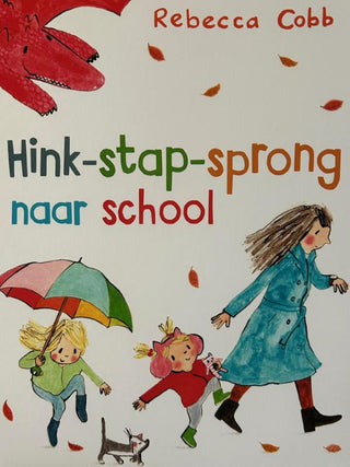 Hink-stap-sprong naar school - De Dondersteen