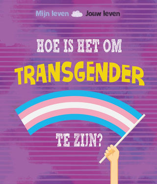 Hoe is het om transgender te zijn? - De Dondersteen