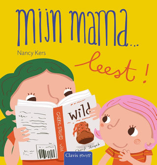 Mijn mama ... leest! - De Dondersteen
