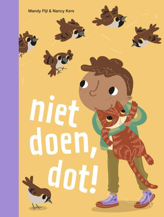 niet doen, dot! - De Dondersteen