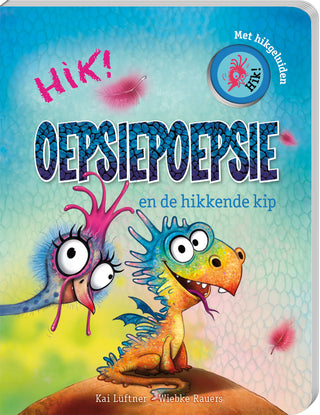 Oepsiepoepsie en de hikkende kip - De Dondersteen