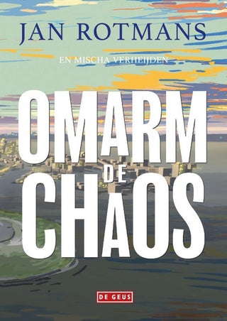 Omarm de chaos - De Dondersteen