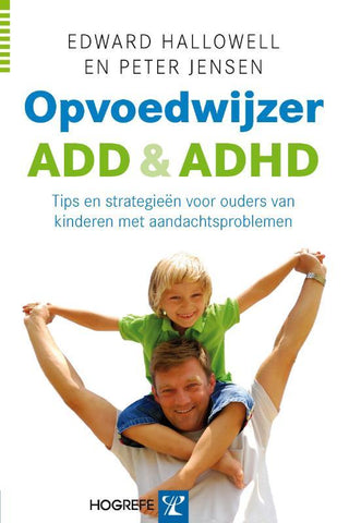 Opvoedwijzer ADD en ADHD - De Dondersteen