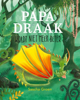Papa Draak wordt niet meer beter - De Dondersteen