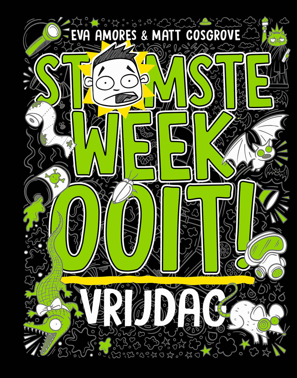 Stomste week ooit - Vrijdag (deel 5)