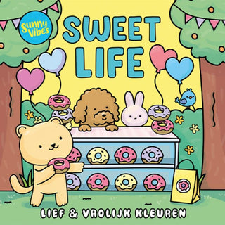 Sunny vibes - Sweet life - De Dondersteen