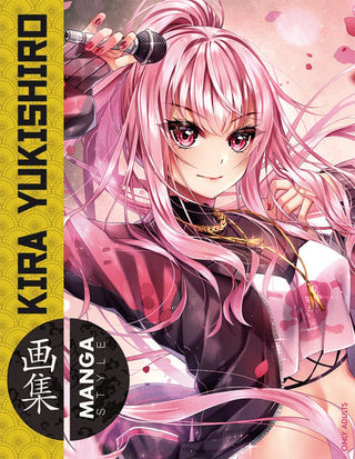 Artbook: Manga Style 7: Kira Yukishiro - De Dondersteen