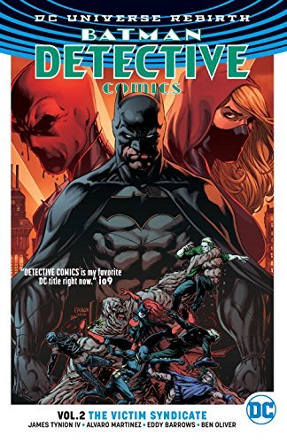 Batman: Detective Comics, Vol. 2: The Victim Syndicate