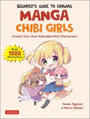 Beginner's Guide to Drawing Manga Chibi Girls - De Dondersteen