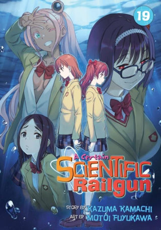 A Certain Scientific Railgun Vol. 19 - De Dondersteen