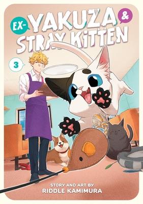 Ex-yakuza and stray kitten (03) - De Dondersteen