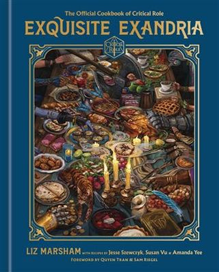 Exquisite exandria: the official cookbook of critical role - De Dondersteen