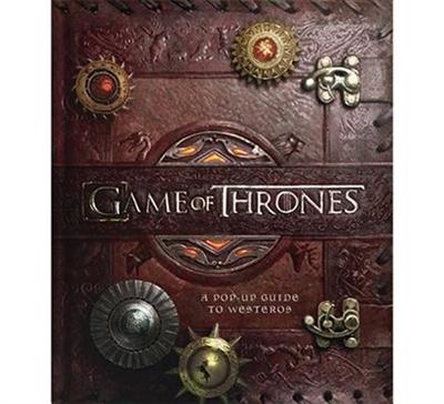 Game of thrones: a pop-up guide to westeros - De Dondersteen