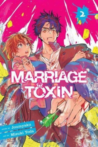 Marriage Toxin, Vol. 2 - De Dondersteen