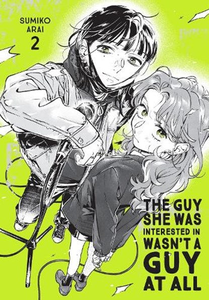The Guy She Was Interested In Wasn't a Guy at All, Vol. 2 - De Dondersteen