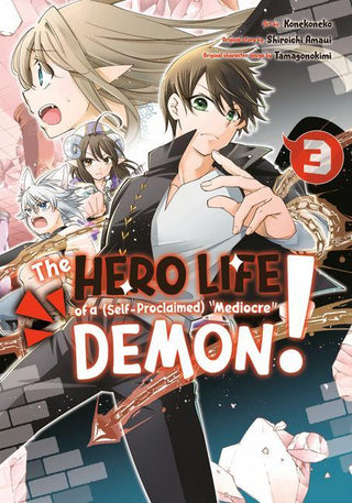 The hero life of a mediocre demon! (03): what a girl wants... - De Dondersteen