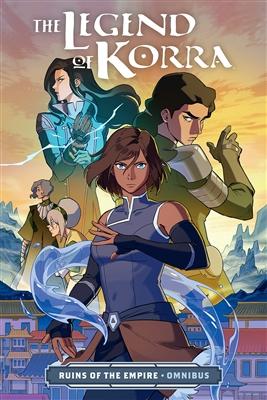 The legend of korra: ruins of the empire omnibus