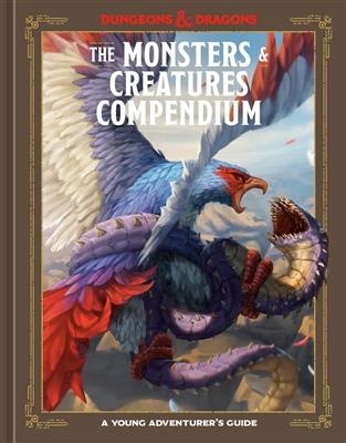 The monsters & creatures compendium (dungeons & dragons): a young adventurer's guide